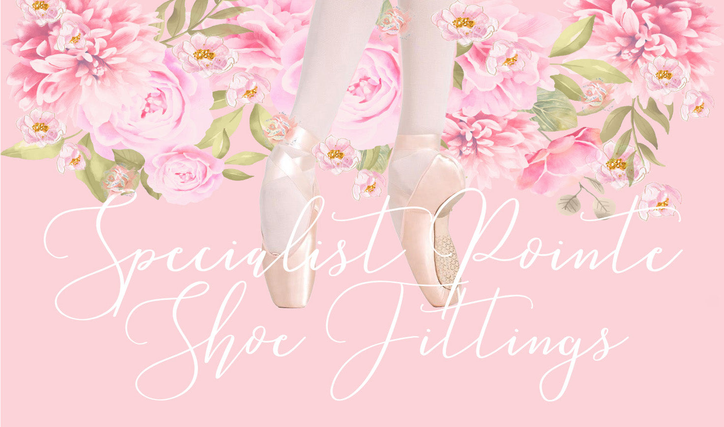 POINTE SHOE FITTING